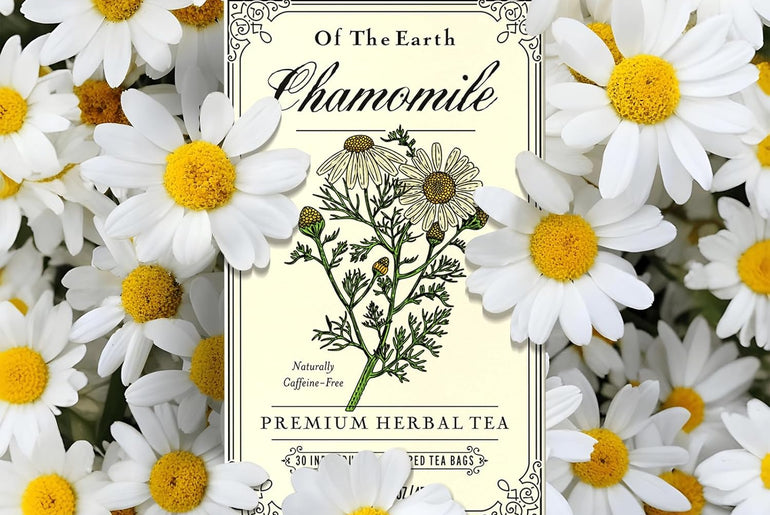 Of The Earth - Chamomile Herbal Tea