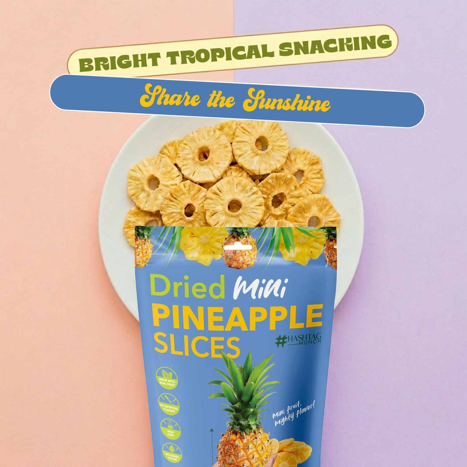 Hashtag Munch Dried Mini Pineapple Slices